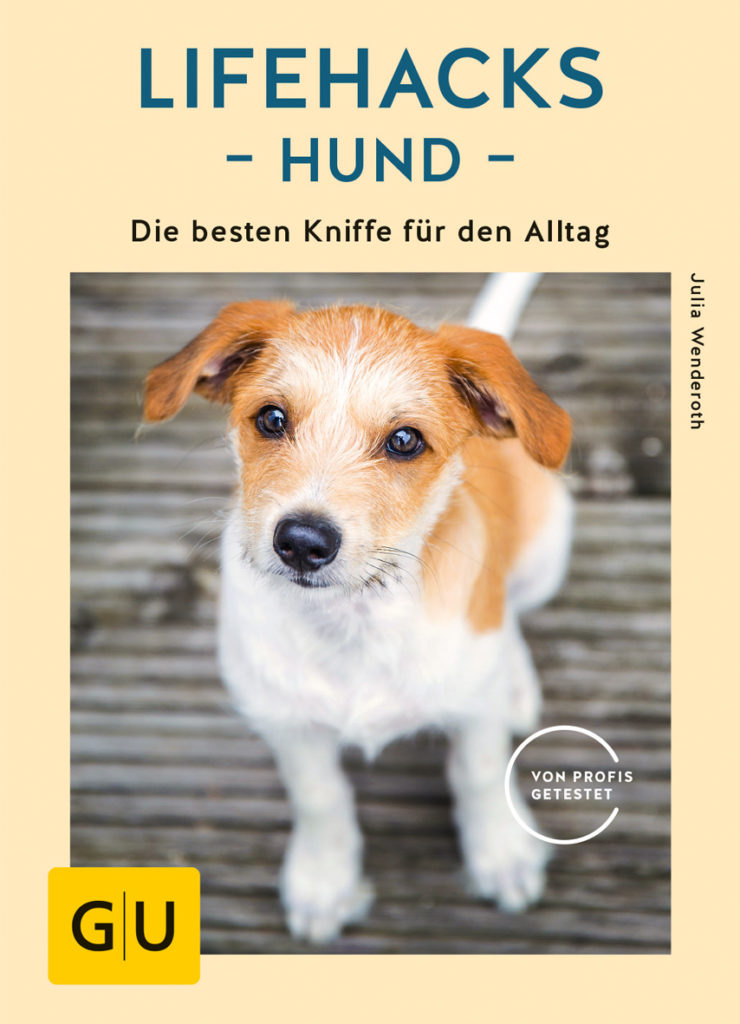 Lifehacks -Hund - Die besten Kniffe für den Alltag vom GU Verlag
